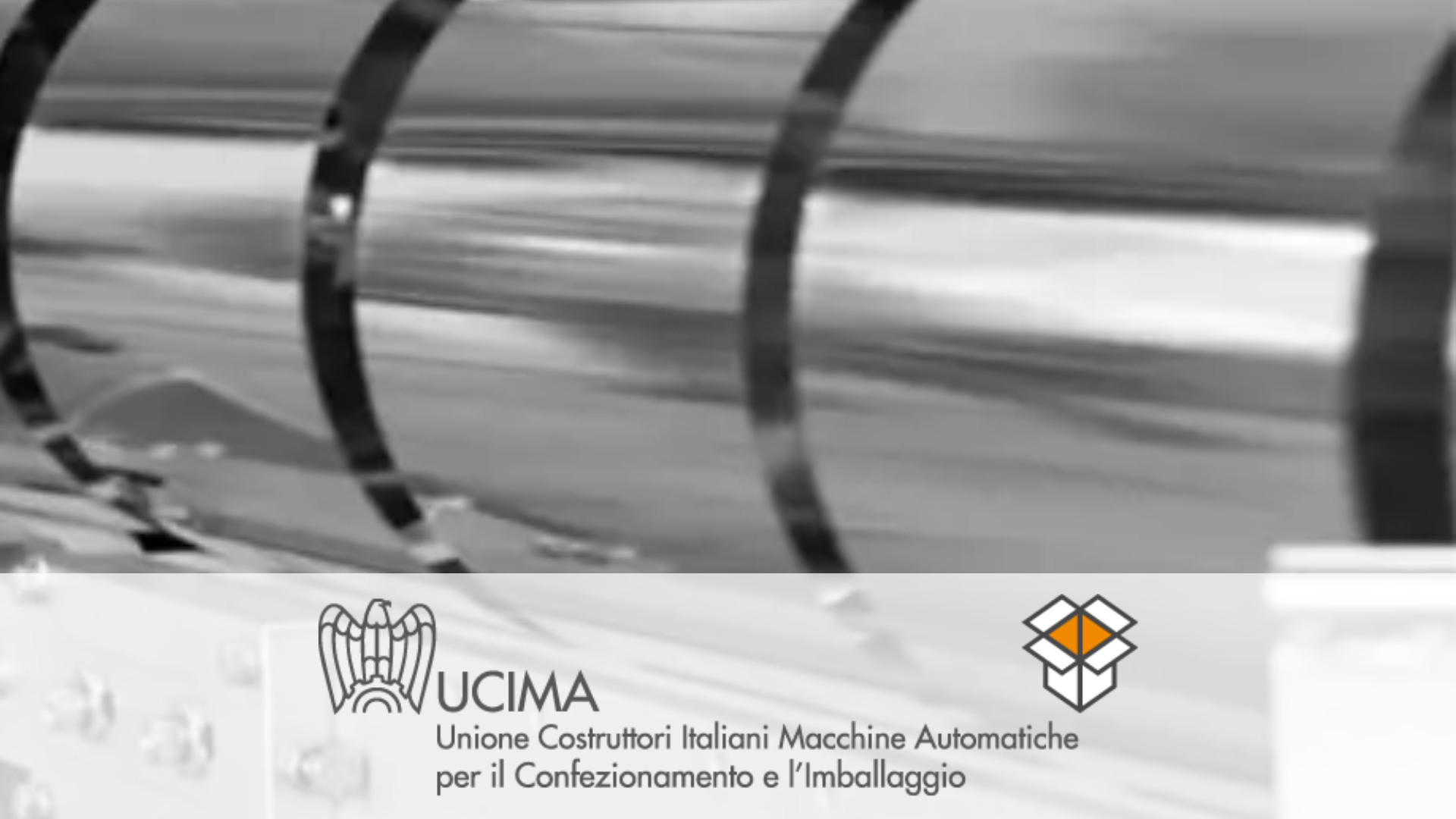 UCIMA - Unione Costruttori Italiani Macchine Automatiche per il confezionamento e l’imballaggio